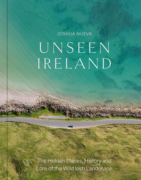 Unseen Ireland