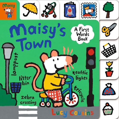 Maisy's Town: A First Words Book