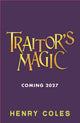 Traitor's Magic