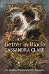 Better in Black