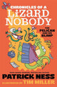 Chronicles of a Lizard Nobody: The Pelican and His Blimp