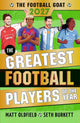 The Football GOAT 2027 edition: The Greatest Football Players of the Year