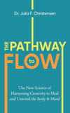 The Pathway to Flow