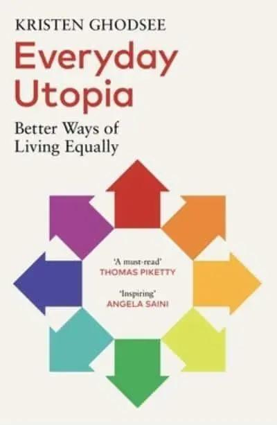 Everyday Utopia