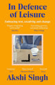 In Defence of Leisure