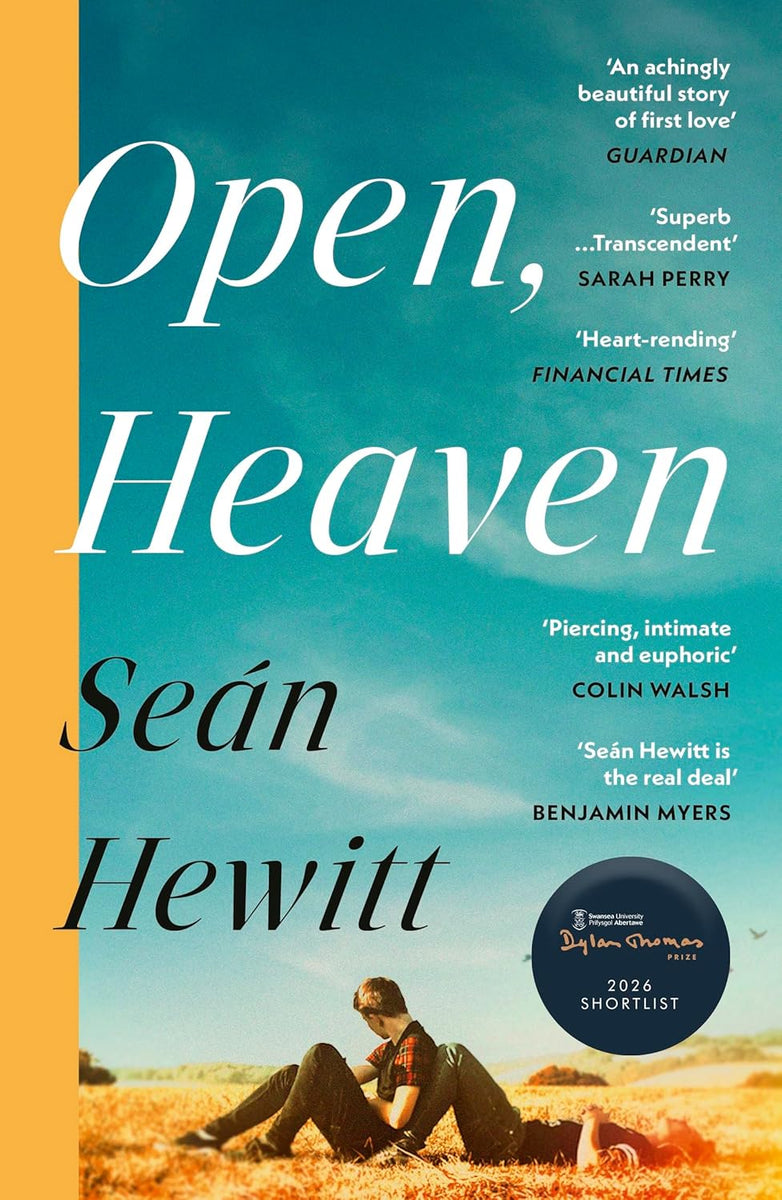 Open, Heaven by Seán Hewitt – Book Hero