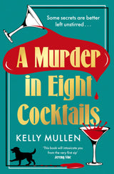 A Murder in Eight Cocktails