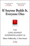 If Anyone Builds It, Everyone Dies