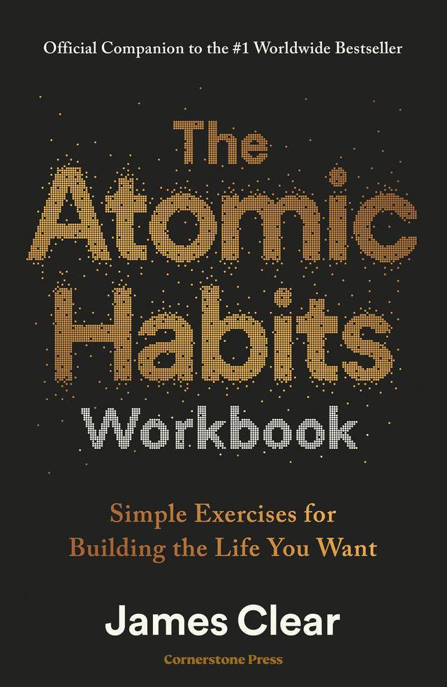 The Atomic Habits Workbook