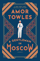 A Gentleman in Moscow