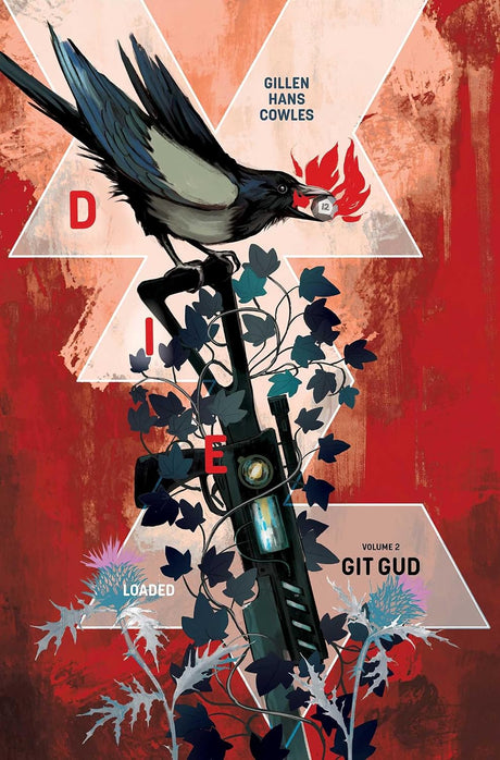 Die: Loaded Volume 2: Git Gud (Die) - Street Smart