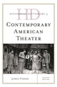 Historical Dictionary of Contemporary American Theater