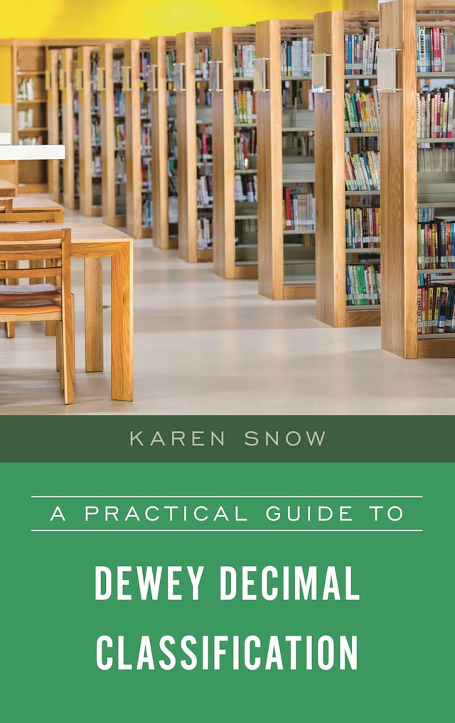 A Practical Guide to Dewey Decimal Classification