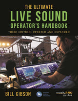 The Ultimate Live Sound Operator's Handbook