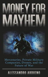 Money for Mayhem