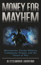 Money for Mayhem