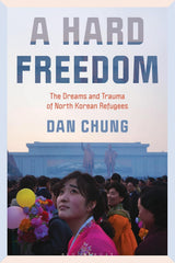 A Hard Freedom