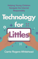 Technology for Littles
