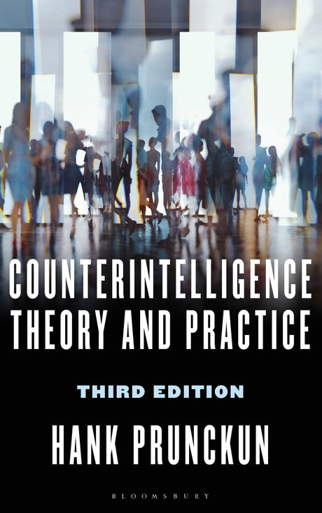 Counterintelligence Theory and Practice
