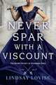 Never Spar With a Viscount