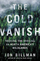 The Cold Vanish