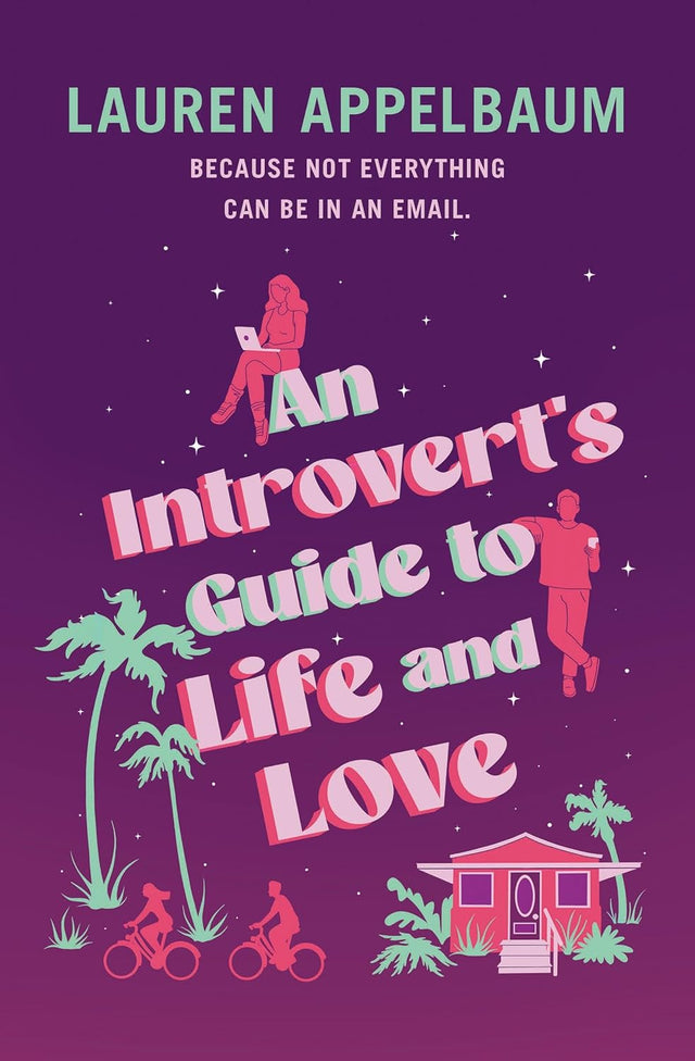 An Introvert's Guide to Life and Love