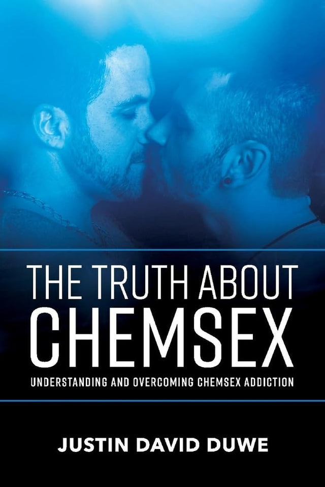 The Truth About Chemsex
