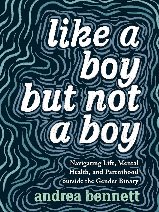 Like A Boy But Not A Boy