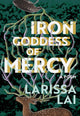 Iron Goddess of Mercy