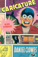 Caricature: Nine Stories