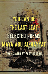 You Can Be the Last Leaf