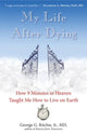 My Life After Dying