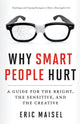 Why Smart People Hurt
