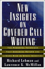 New Insights on Covered Call Writing