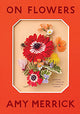 On Flowers