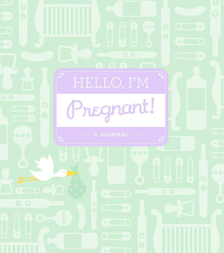 Hello, I'm Pregnant