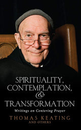 Spirituality, Contemplation and Transformation