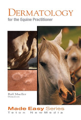 Dermatology for the Equine Practitioner