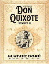 The History of Don Quixote Part 2