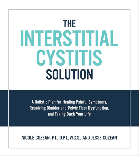 The Interstitial Cystitis Solution