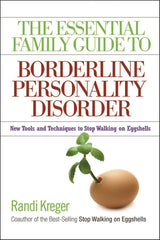 Essential Family Guide to Borderline Personality Disorder, T