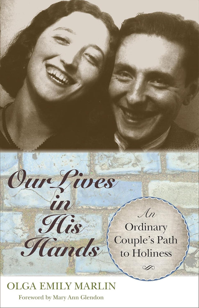 Our Lives in His Hands