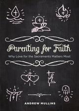 Parenting for Faith