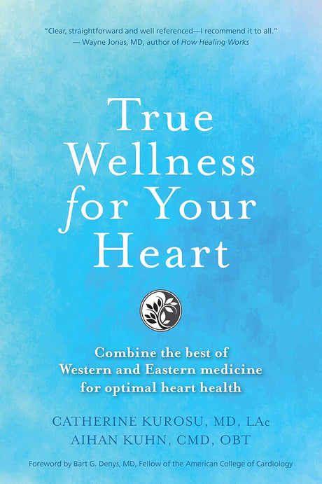 True Wellness For Your Heart