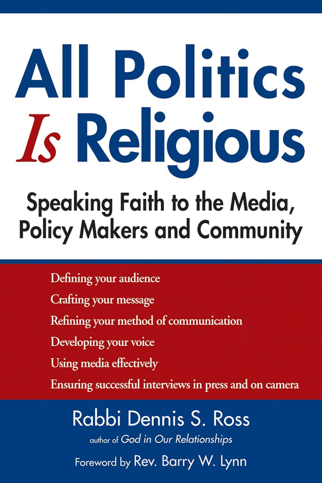 All Politics is Religious
