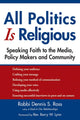 All Politics is Religious