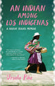 An Indian Among los Indgenas