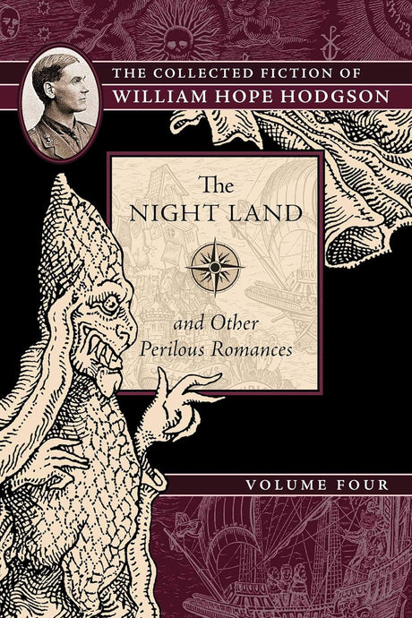 The Night Land and Other Perilous Romances