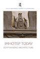 Imhotep Today