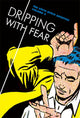 Dripping With Fear: The Steve Ditko Archives Vol. 5